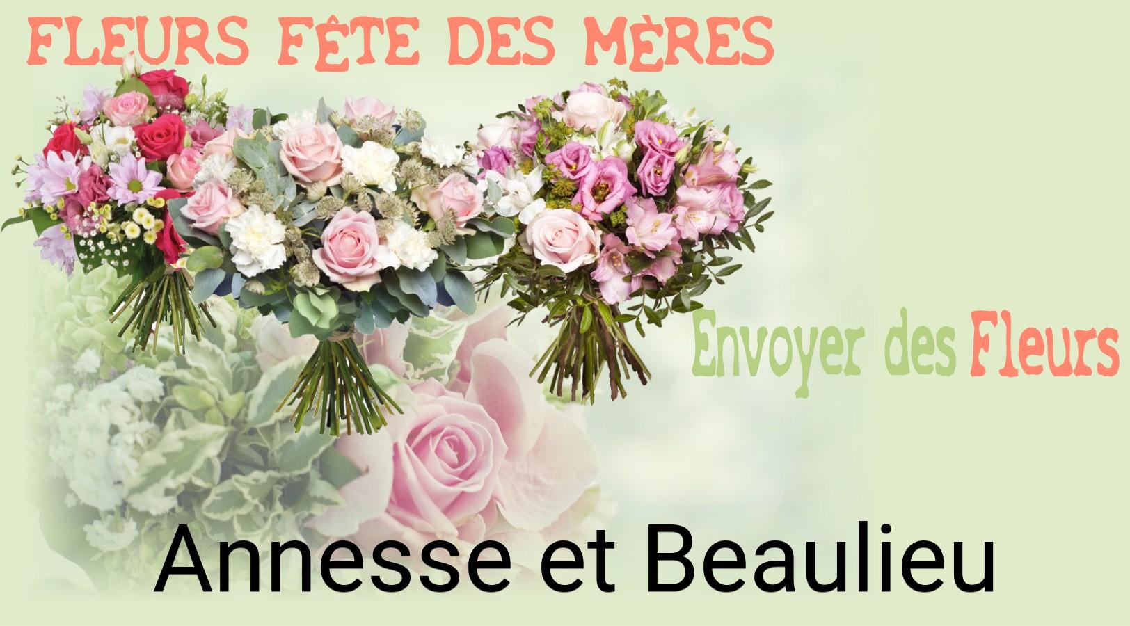 Bouquet de Fête des Mères livré à Annesse-et-Beaulieu